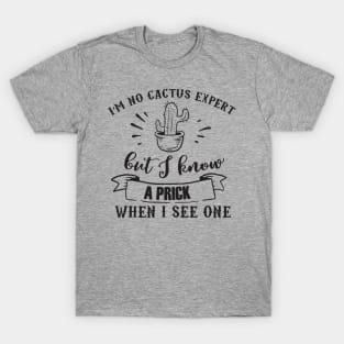 Cactus Gift T-Shirt